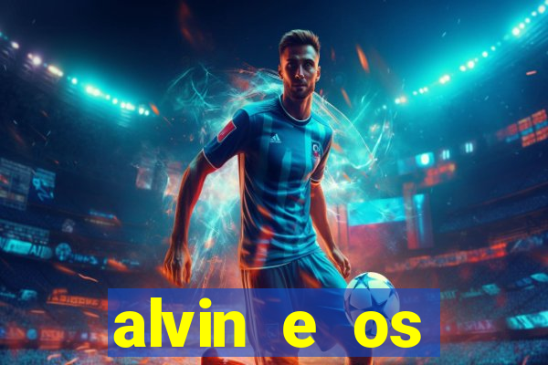alvin e os esquilos 5